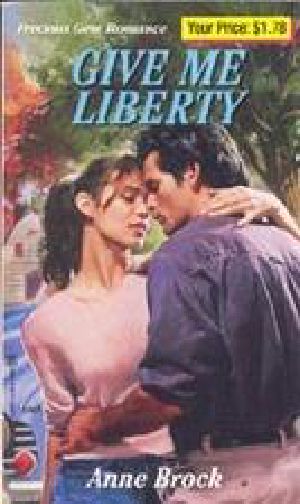 Give Me Liberty (Precious Gem, No. 86)