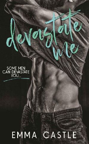 Devastate Me · A Next Door Neighbor Romance