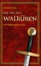 Der Ruf der Walküren · Ein Nibelungenroman