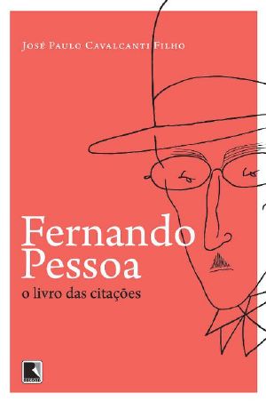 Fernando Pessoa · O Livro Das Citações