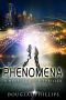 Phenomena · A Neuroscience Thriller