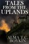 Tales From the Uplands