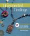 Unexpected Findings · 50+ Clever Jewelry Designs Featuring Everyday Components