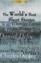 The World's Best Short Stories (Great Writers)