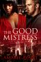 The Good Mistress