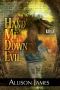 Hand Me Down Evil (Hand Me Down Trilogy)