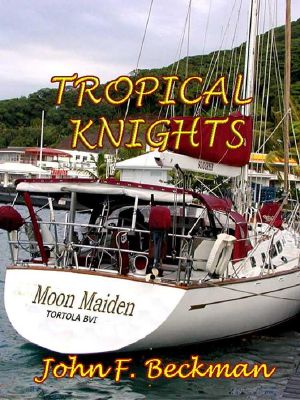 Tropical Knights (Jack Steven's Adventures)