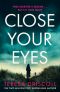 Close Your Eyes