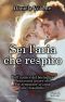 Sei L'Aria Che Respiro (eNewton Narrativa)