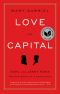 Love and Capital. Karl and Jenny Marx and the Birth of a Revolution