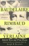 Baudelaire Rimbaud Verlaine · Selected Verse and Prose Poems