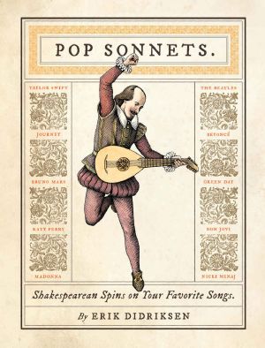 Pop Sonnets · Shakespearean Spins on Your Favorite Songs