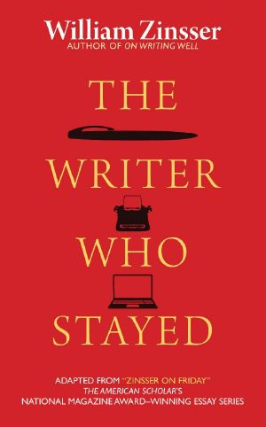 The Writer Who Stayed