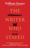 The Writer Who Stayed