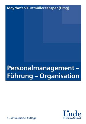 Personalmanagement - Fuehrung - Organisation