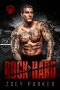 Rock Hard · A Motorcycle Club Romance (The Beasts MC) (Alpha Inked Bikers Book 2)