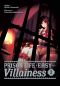 Prison Life is Easy for a Villainess: Volume 2