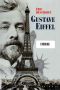 Gustave Eiffel - Un Illustre Inconnu