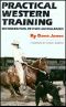 Practical Western Training