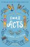 Small Acts