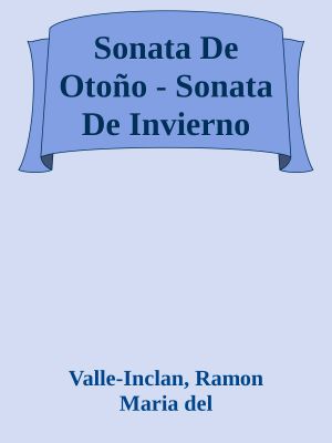 Sonata De Otoño - Sonata De Invierno