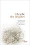 Acadie Des Origines