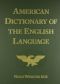 American Dictionary of the English Language (1828 Edition)