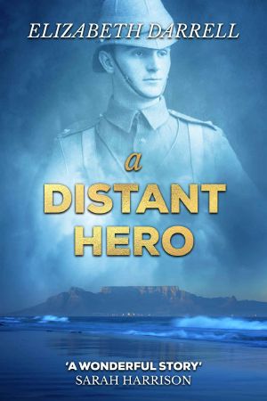 A Distant Hero (Knightshill Saga Book 2)