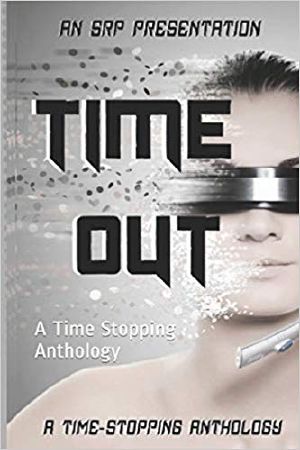 Time Out: A Time Stopping Anthology