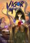 Vigor Mortis · Book 1