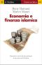 Economia E Finanza Islamica (Farsi Un'idea)