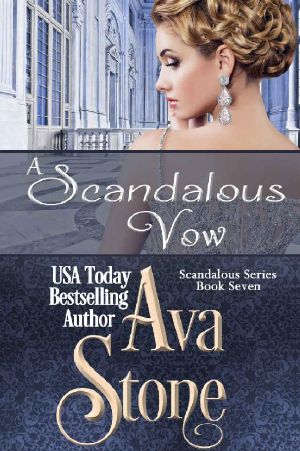 A Scandalous Vow (Scandalous Series Book 7)