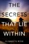 The Secrets that Lie Within (Taylor's Bend, #1)