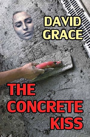 The Concrete Kiss