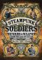 Steampunk Soldiers · Uniforms & Weapons from the Age of Steam