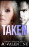 Taken · A Romance Novella