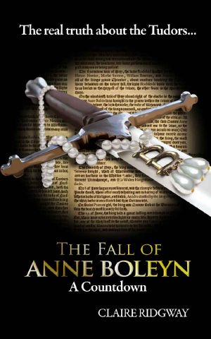 The Fall of Anne Boleyn · A Countdown