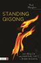 Standing Qigong for Health and Martial Arts - Zhan Zhuang