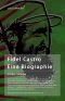 Fidel Castro · Eine Biographie