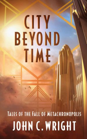 City Beyond Time · Tales of the Fall of Metachronopolis