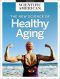 The New Science of Healthy Aging