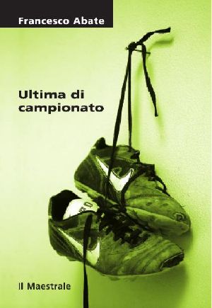 Ultima Di Campionato