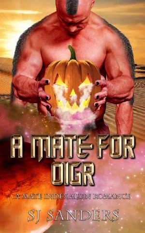 A Mate for Oigr · A Mate Index Alien Romance (The Mate Index Book 8)