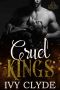 Cruel Kings: A Dark RH Stepbrother Romance (Amhurst Brothers Duet Book 1)