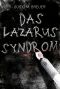 Das Lazarus Syndrom