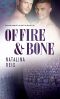 Of Fire and Bone (Of Magic and Scales Book 3)