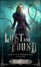 Lost and Found: The Evie Chester Files: Case One (The Evie Chester Case Files Book 1)