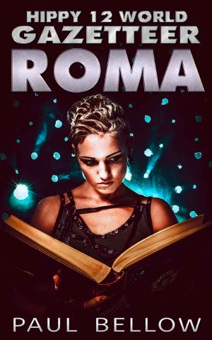 ROMA · A LitRPG Story (Hippy 12 World Gazetteer)