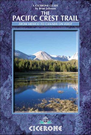 The Pacific Crest Trail (Cicerone Guides)