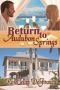 Return to Audubon Springs · Brothers of Audubon Springs